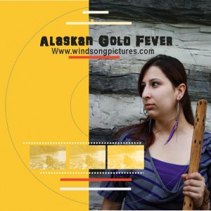 Alaskan Gold Fever